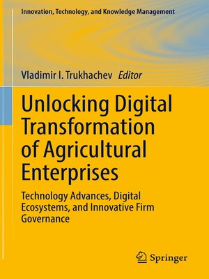 cover image of Unlocking Digital Transformation of Agricultural Enterprises
